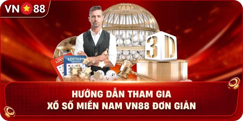 huong-dan-tham-gia-xo-so-mien-nam-vn88-don-gian